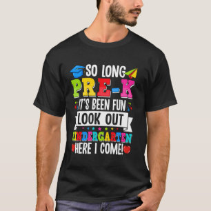 So Long Pre-K Preschool Graduation Kindergarten He T-Shirt