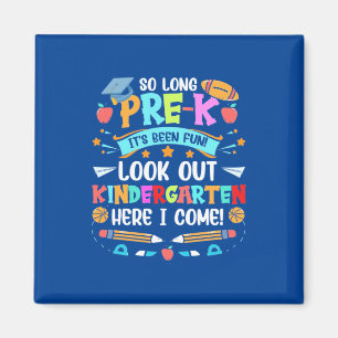So Long Pre Kindergarten Teacher Magnet