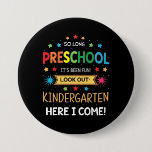 So Long Preschool Graduation Graduate Teacher Kid  7.5 Cm Round Badge