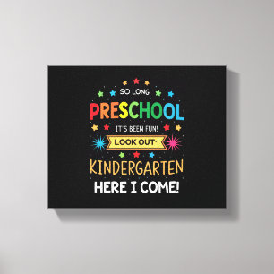 So Long Preschool Graduation Graduate Teacher Kid Canvas Print