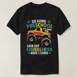 So Long Preschool Graduation Monster Truck T-Shirt