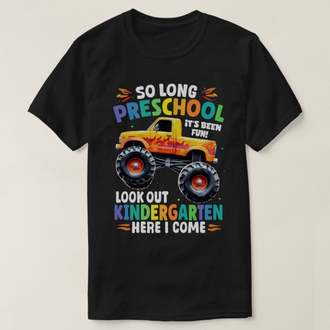 So Long Preschool Graduation Monster Truck T-Shirt (Design Front)