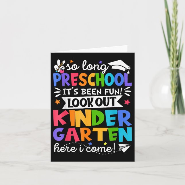 So Long Preschool Kindergarten Here I Come Graduat Card (Front)