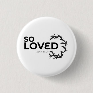 So Loved - Christian 3 Cm Round Badge