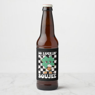 So Luckin' Boujee Lucky Shamrock St Patrick's Day Beer Bottle Label