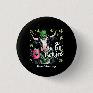 So Luckin' Boujee Retro St. Patrick's Day 3 Cm Round Badge