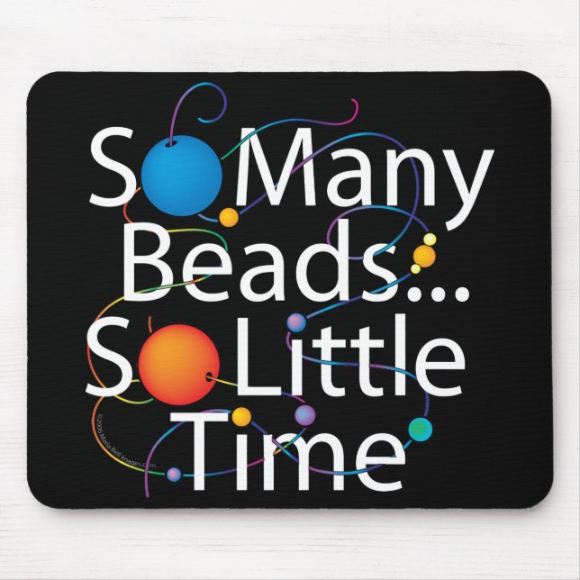 So Many Beads New Mouse Pad (Front)
