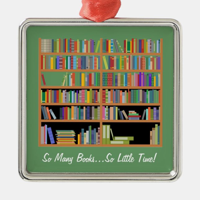 So Many Books (customisable) Metal Tree Decoration (Front)