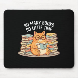So Many Books Little Time Cat With Coffee  Mouse Pad