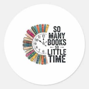 So Many Books Little Time, Retro Bookish Book Love Classic Round Sticker