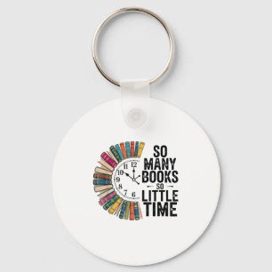 So Many Books Little Time, Retro Bookish Book Love Key Ring
