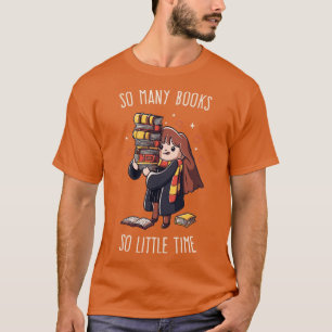 So many Books So little Time Funny Cute Nerd Gift T-Shirt