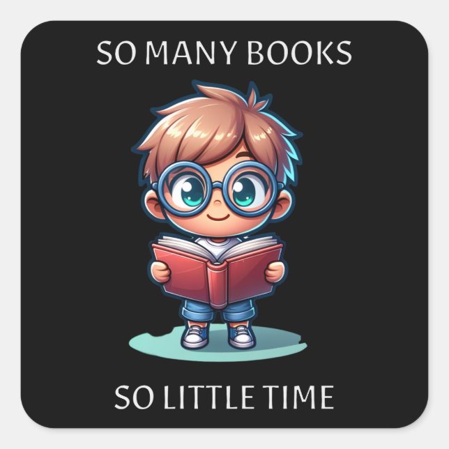 So Many Books So Little Time Square Sticker (Front)