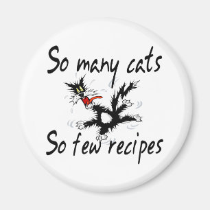 So Many Cats So Few Recipes Magnet