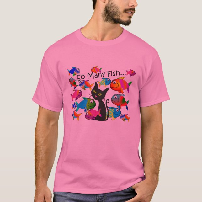 "So Many Fish" Cat Lovers Gifts T-Shirt (Front)