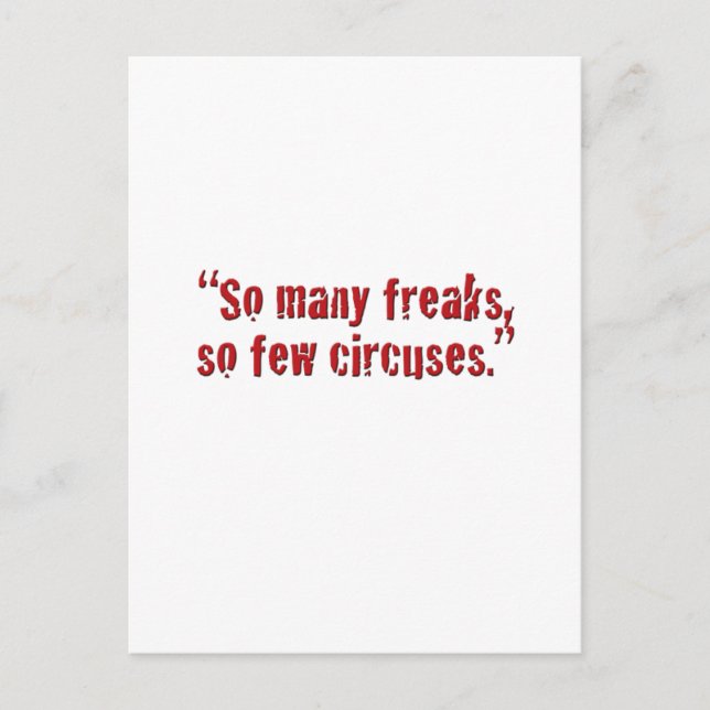 "So many freaks... Postcard (Front)