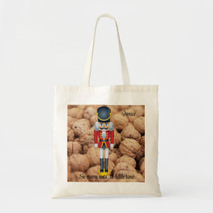 So Many Nuts So Little Time Add Name Christmas Tote Bag
