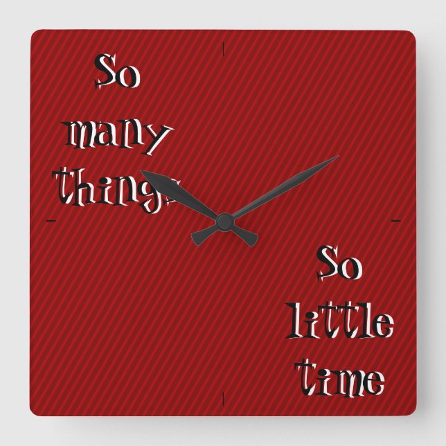 So many things so little time Wall Clock (Front)