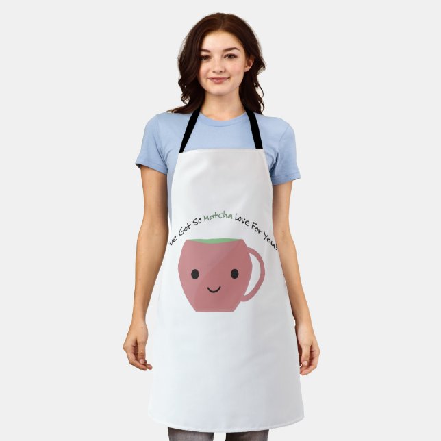 So Matcha Love For You  Apron (Worn)