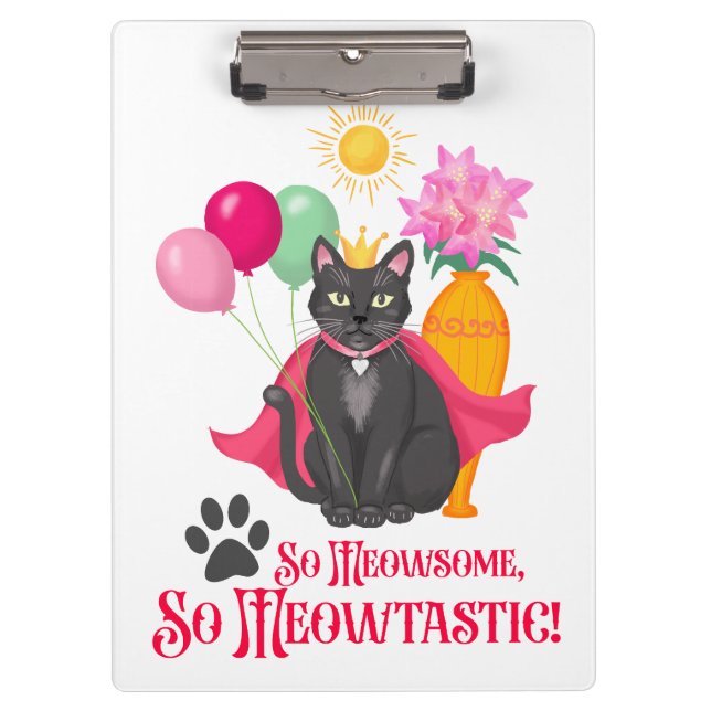 So Meowsome, So Meowtastic! Clipboard (Front)