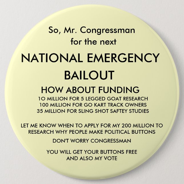 So, Mr. Congressman, 6 Cm Round Badge (Front)
