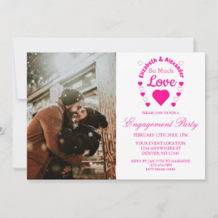 So Much Love Wedding Engagement Party Invitation