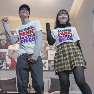 SO MUCH PANIC SO LITTLE DISCO T-SHIRTS