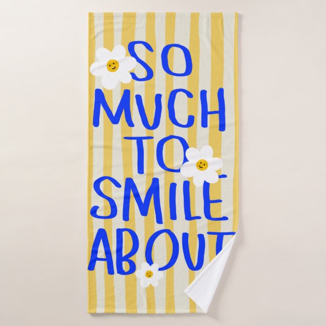 So Much to Smile About Bath Towel (Bath Towel)