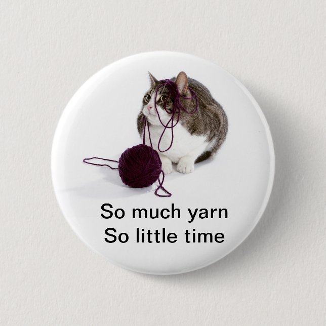 So much yarn so little time 6 cm round badge (Front)