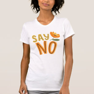 So No T-Shirt