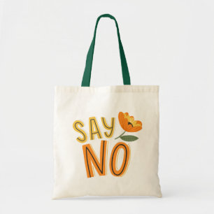 So No Tote Bag
