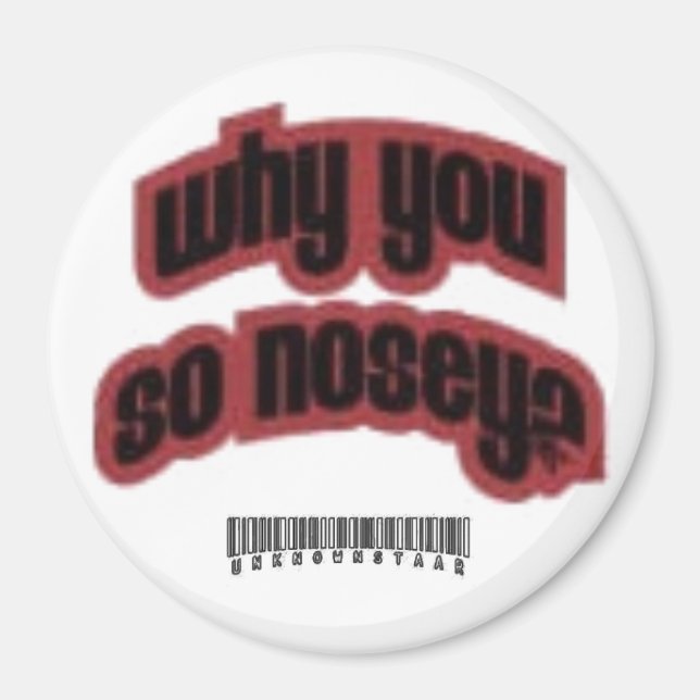So nosey magnet (Front)