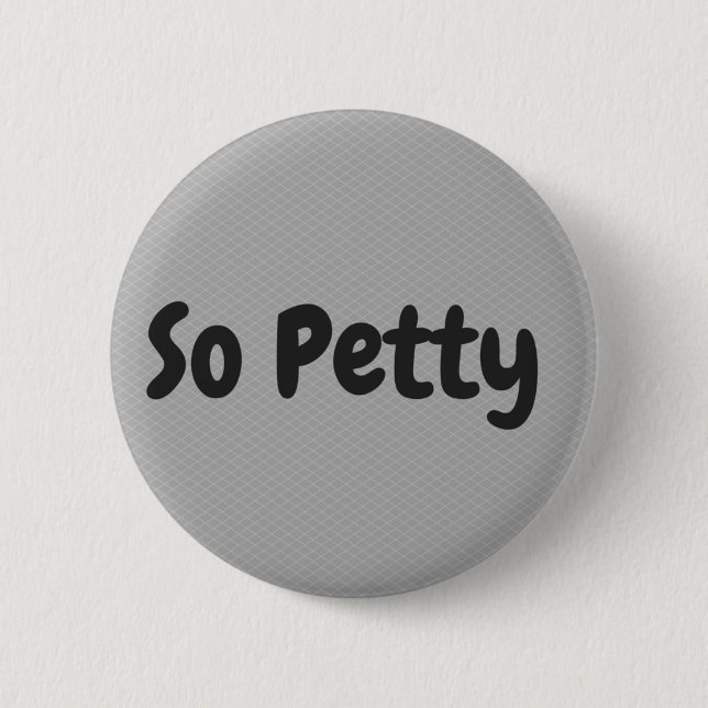 So Petty 6 Cm Round Badge (Front)