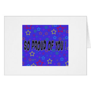 So Proud of You!