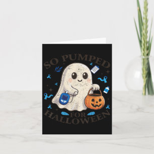 So Pumped Halloween T1d Cute Ghost Type 1 Diabetes Card