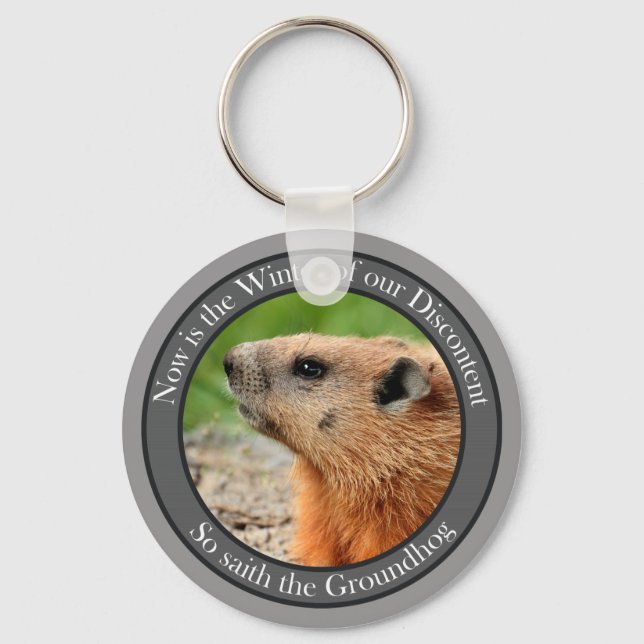 So saith the groundhog key ring (Front)