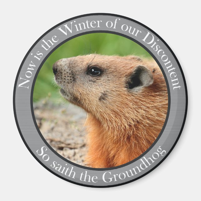 So saith the groundhog magnet (Front)