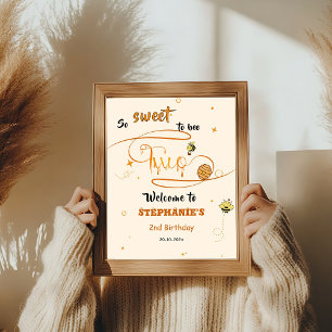 So Sweet To Bee Two Honey Bee 2nd Birthday Welcome Poster