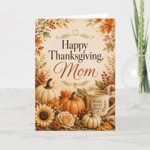 So Thankful For You Mom Card