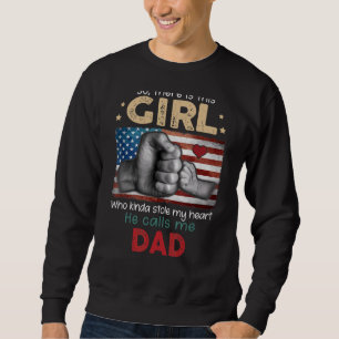So There Is This Girl Who Kinda Stole My Heart She Sweatshirt