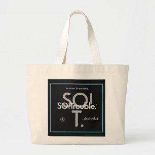 SO!Trouble logos and tag lines Large Tote Bag