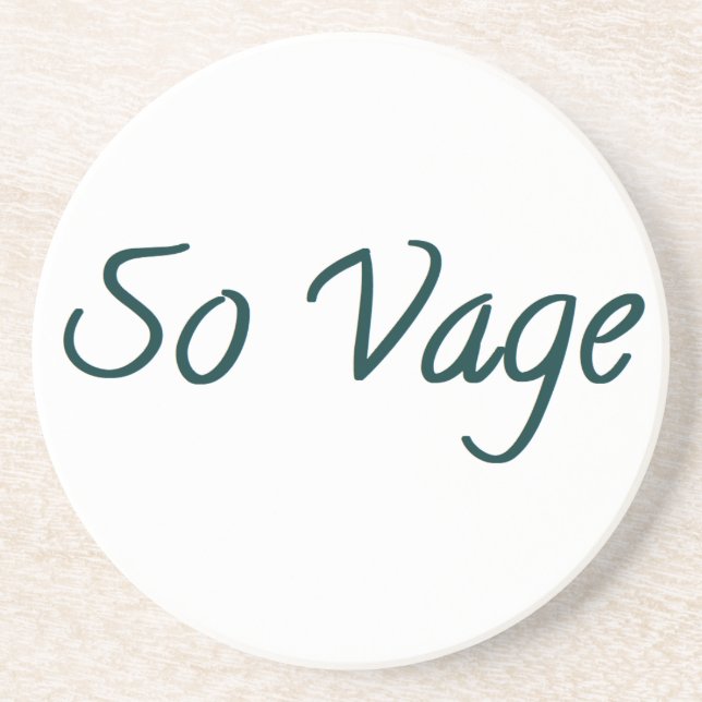 so vague coaster (Front)