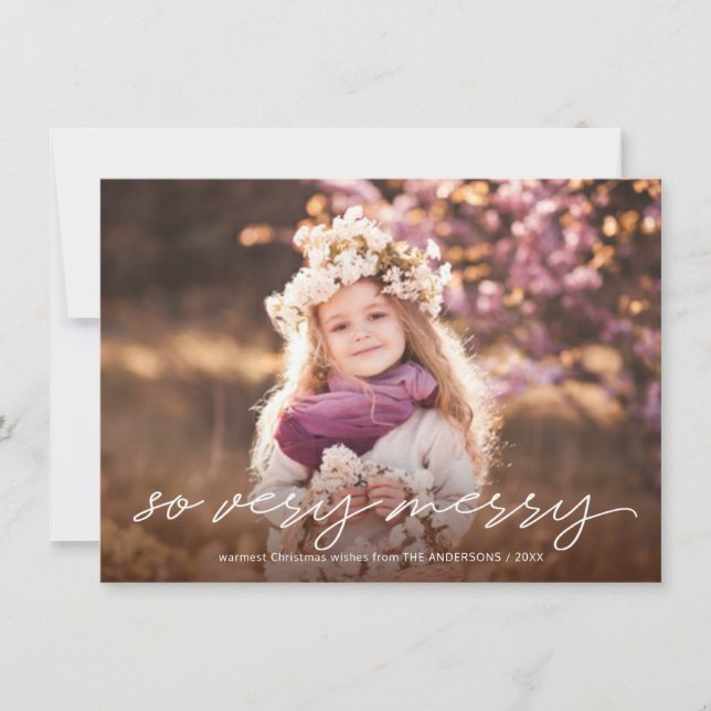 So Very Merry Christmas Handwritten Script Photo Holiday Card (Front)
