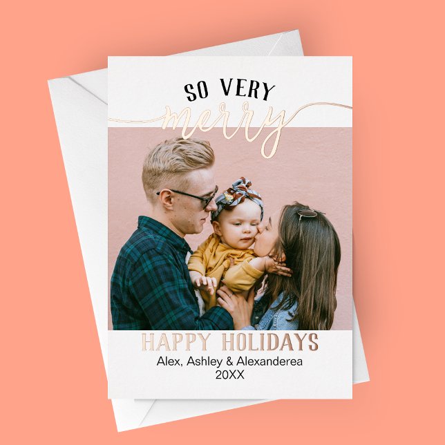 So Very Merry Foil Holiday Card (So Very Merry with Real Rose Gold Foil Holiday Photo Card)