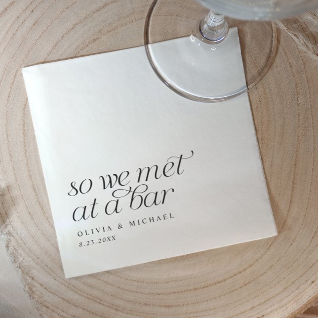 So We Met at a Bar Modern Simple Wedding Napkin (So we met at a bar personalized cocktail napkins for weddings and rehearsal dinners. Elegant fun)