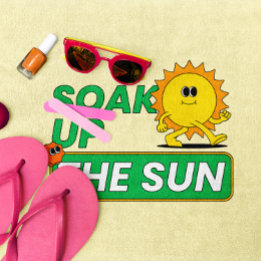 SOAK UP THE SUN BEACH TOWEL