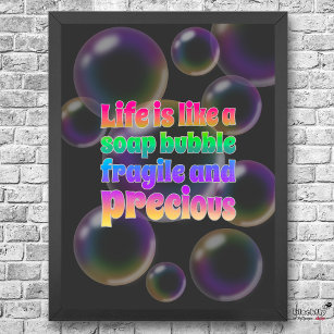 Soap Bubble   fragile and precious  Poster
