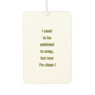 Soap funny text car air freshener