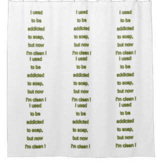Soap funny text shower curtain