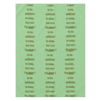Soap funny text tablecloth